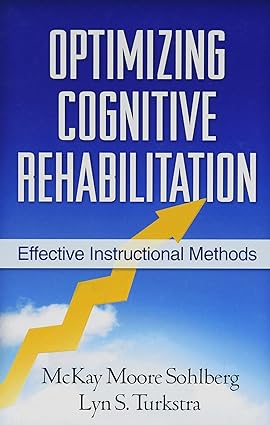 Optimizing Cognitive Rehabilitation: Effective Instructional Methods - Orginal Pdf
